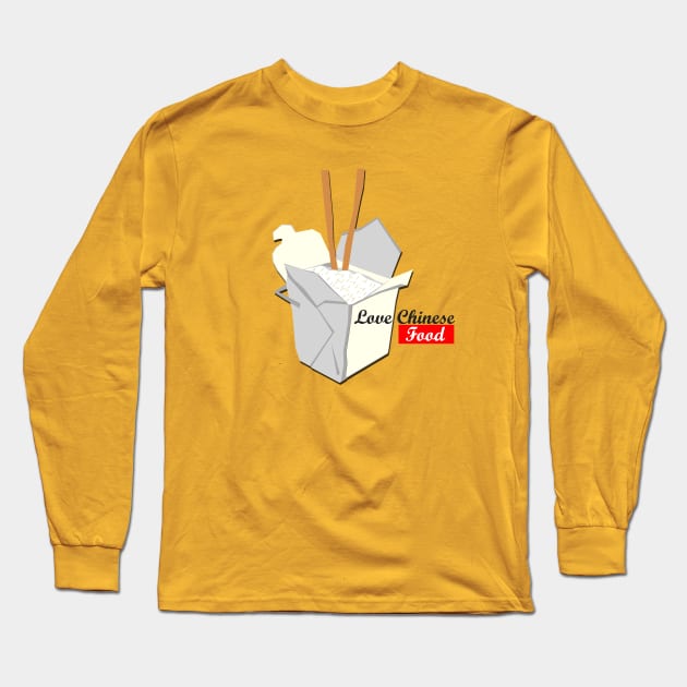 Love Chinese Food Long Sleeve T-Shirt by i2studio